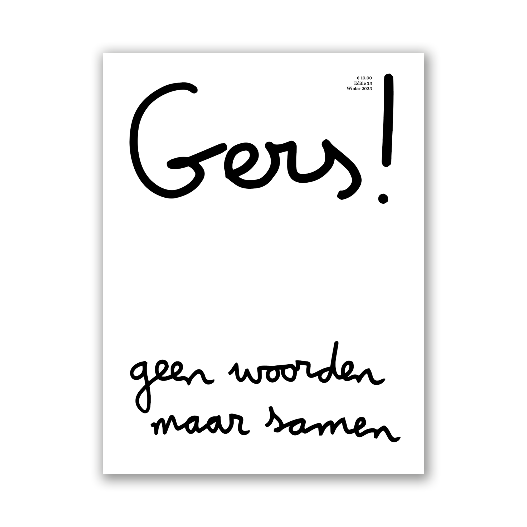Afbeelding van Gers! magazine editie 33 met een witte cover met de tekst "geen woorden maar samen"