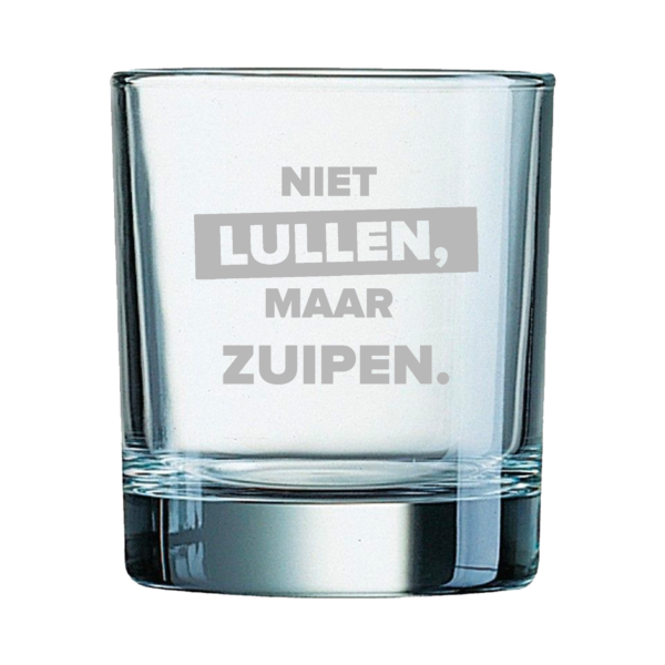 Afbeelding Glas "niet lullen maar zuipen"