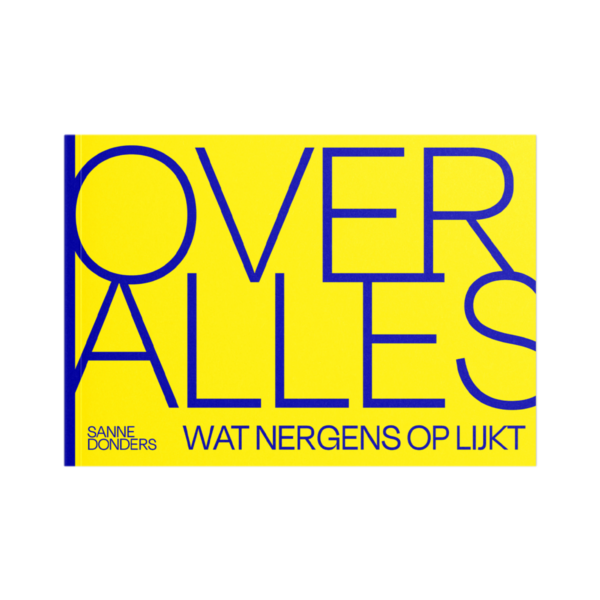 Afbeelding van het boek Over alles wat nergens op lijkt