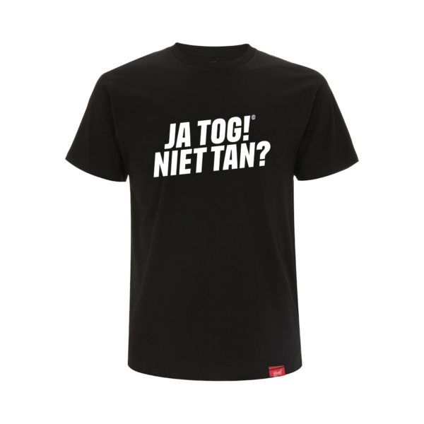Afbeelding Shirt "Ja tog! Niet tan?"