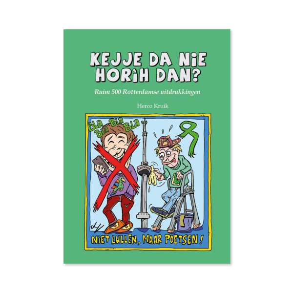 Afbeelding van het pocketboekje "kejje da nie horih dan"